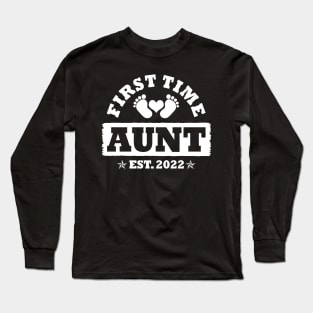 First Time Aunt Est 2022 Funny New Aunt Gift Long Sleeve T-Shirt